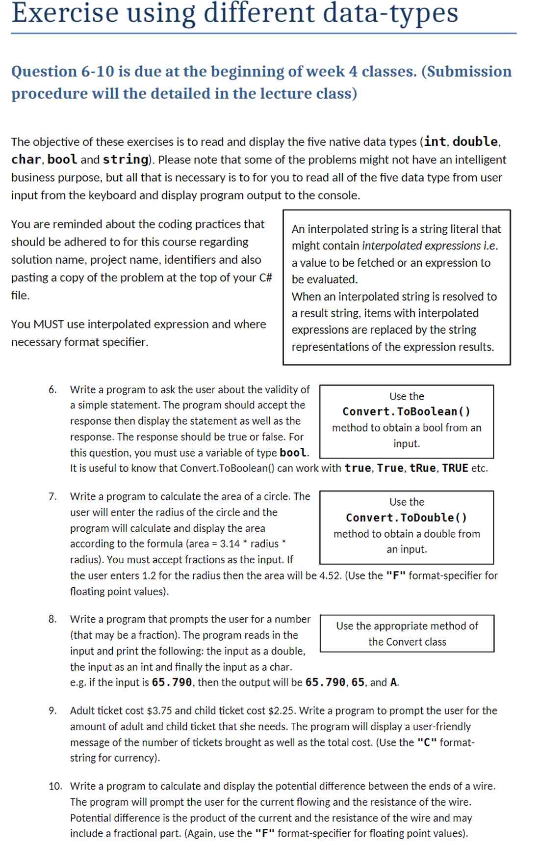  Exercise using different data-types Question 6-10 is due at the beginning