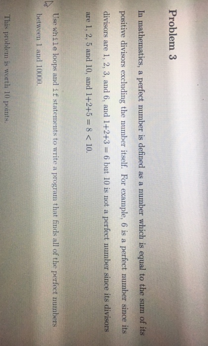  Use Matlab to solve this equation Problem 3 In mathematics, a