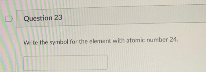 the element in the 13 th family and 4 th period. Write