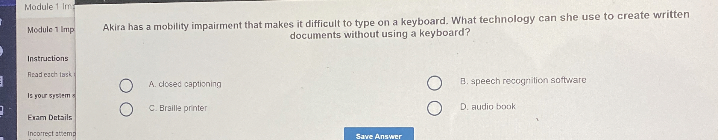  Module 1 Imp Module 1 Imp Akira has a mobility impairment