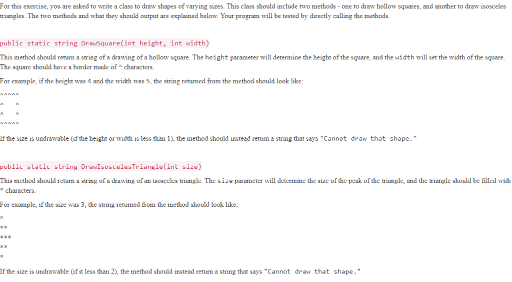 C# FRAMEWORK: using System; namespace Shapes { public class ShapeDrawer { public