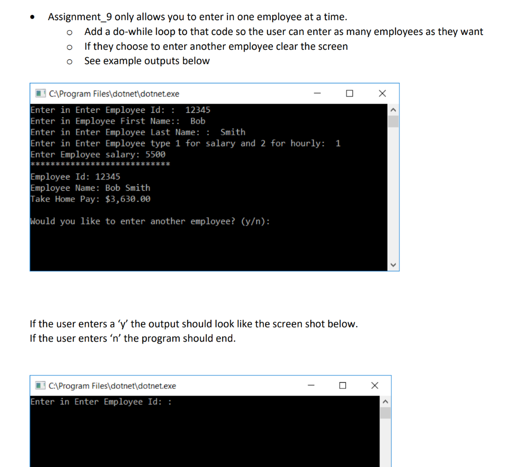 half. Written in C# visual studio. Note: You do not have to