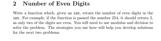 PYTHON umber of Even Digits Write a function which, given an int,