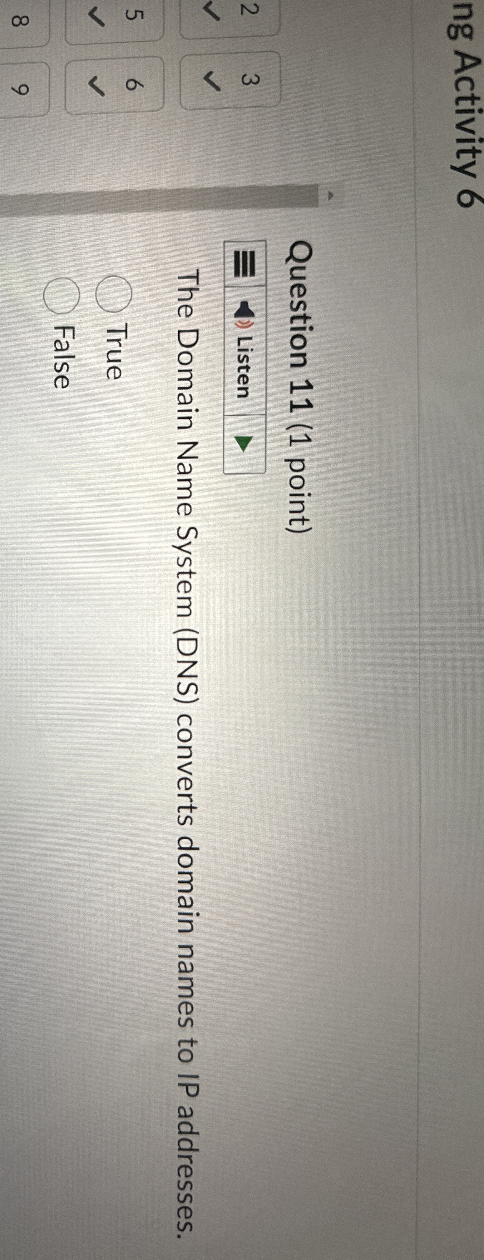  ng Activity 6 Question 11(1 point) 3 Listen The Domain Name