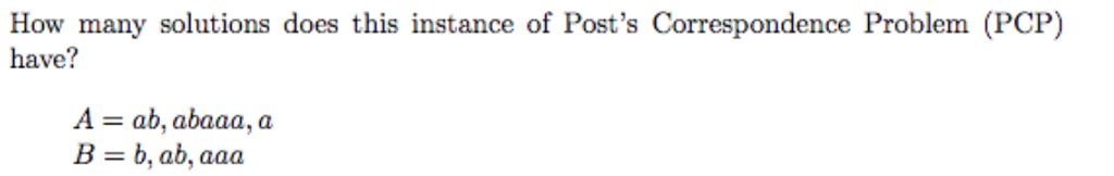  How many solutions does this instance of Post's Correspondence Problem (PCP)