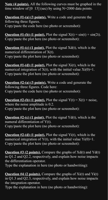  wirte a c++ code ans please show rhe output Note (4