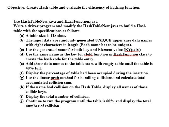  HashTableNew.java import java.io.*; public class HashTableNew, E> { private int M;