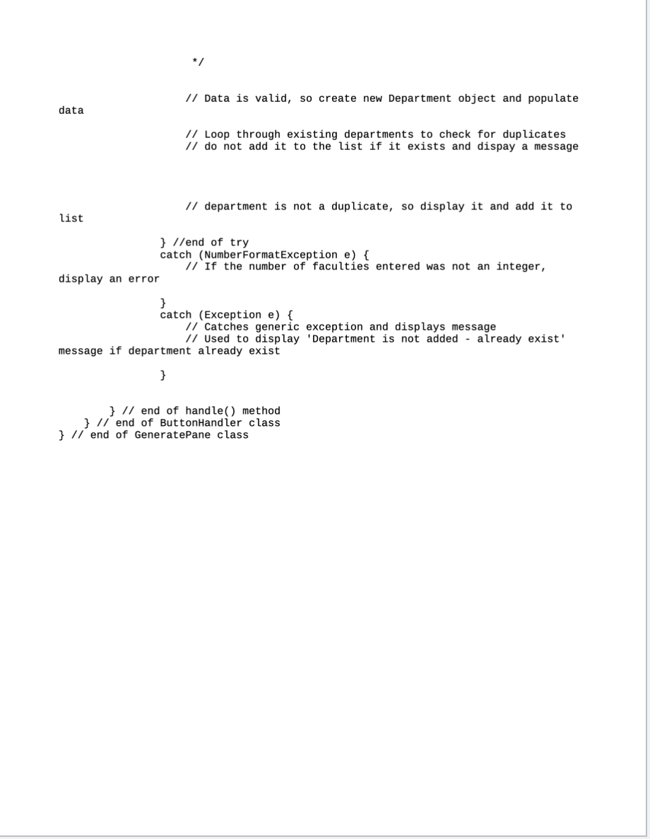 each method is also needed. 3. Some additional comments inside of methods