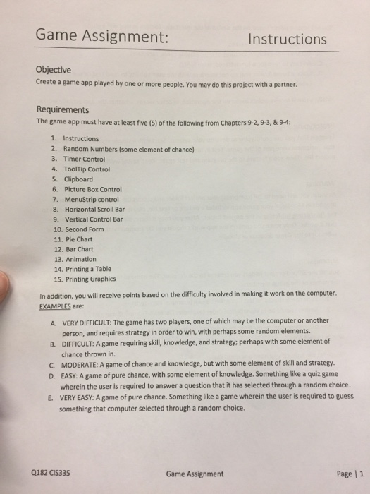  This needs to be done using visual studio Game Assignment: Instructions