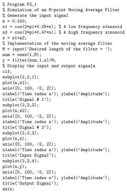 % Program P2_1 % Simulation of an M-point Moving Average Filter
