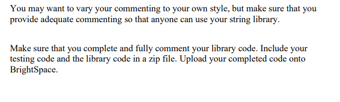 I: Building a String Library In our last lab we explored some