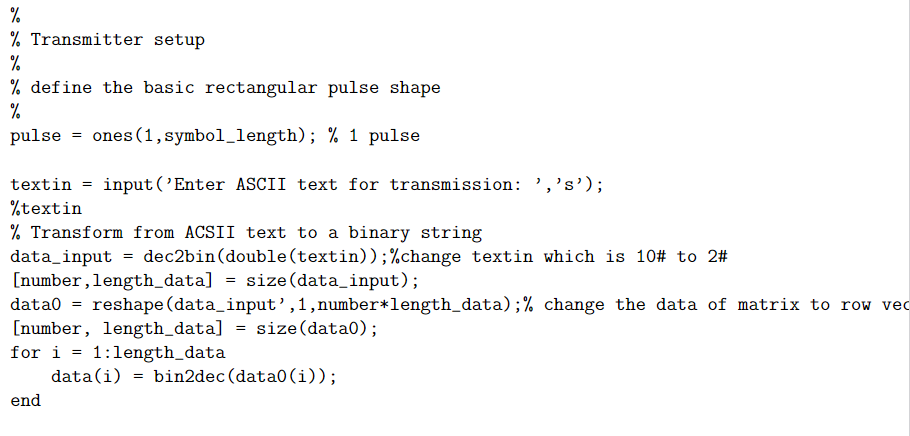 % sampling duration symbolrate=1000; %transmitted pulses/second should be an integer divisor of