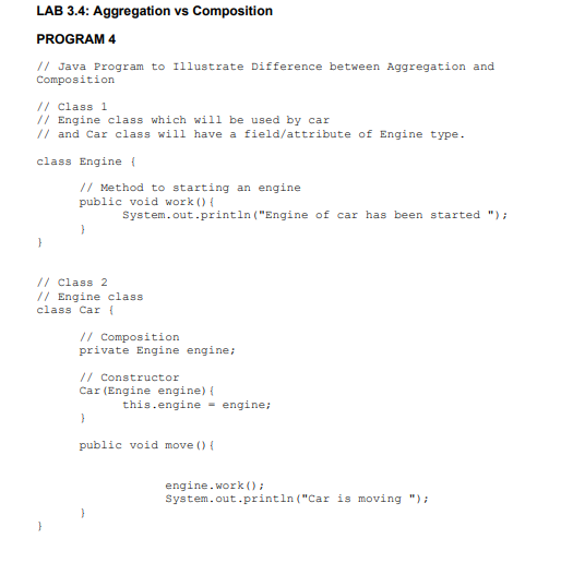  LAB 3.4: Aggregation vs Composition PROGRAM 4 // Java Program to