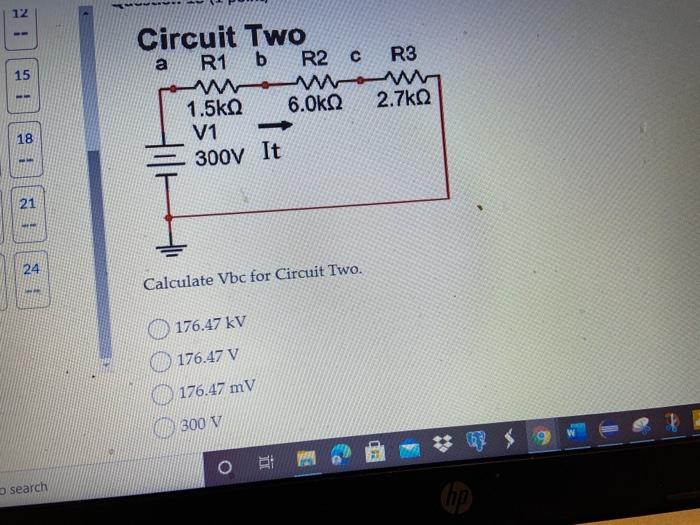 kOhm 76000 Ohm O Question 4 (2 points) Saved Circuit C R1