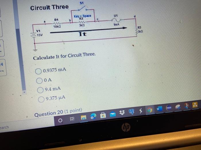 12.8V **3 O Question 5 (2 points) 5 Circuit C R1 a