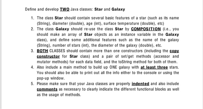  Define and develop IWQ Java classes: Star and Galaxy 1. The