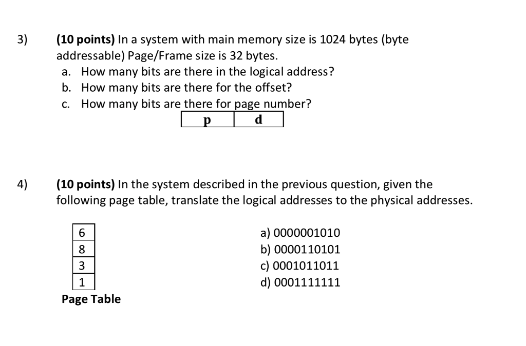  3) 10 points) In a system with main memory size is