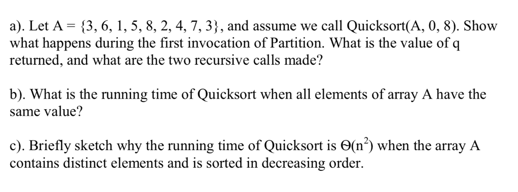 we talked about in class. As usual with recursive functions on arrays,