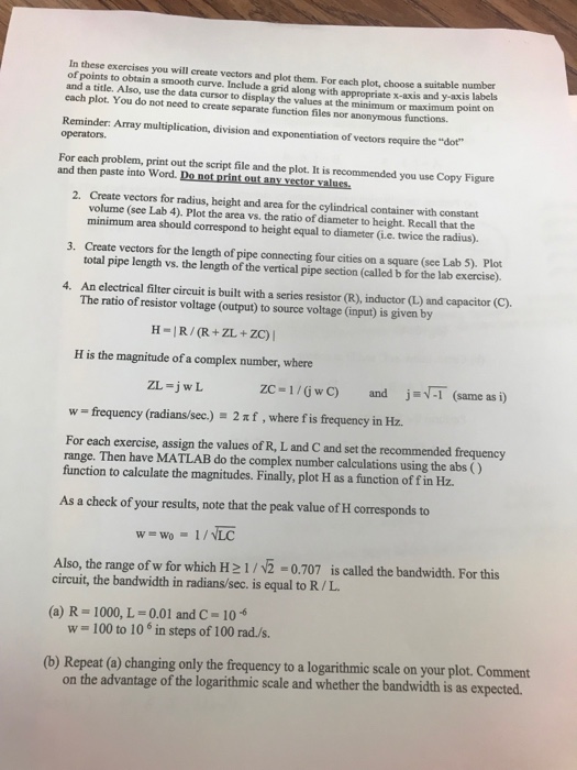  In these exercises you will create vectors and plot them. For