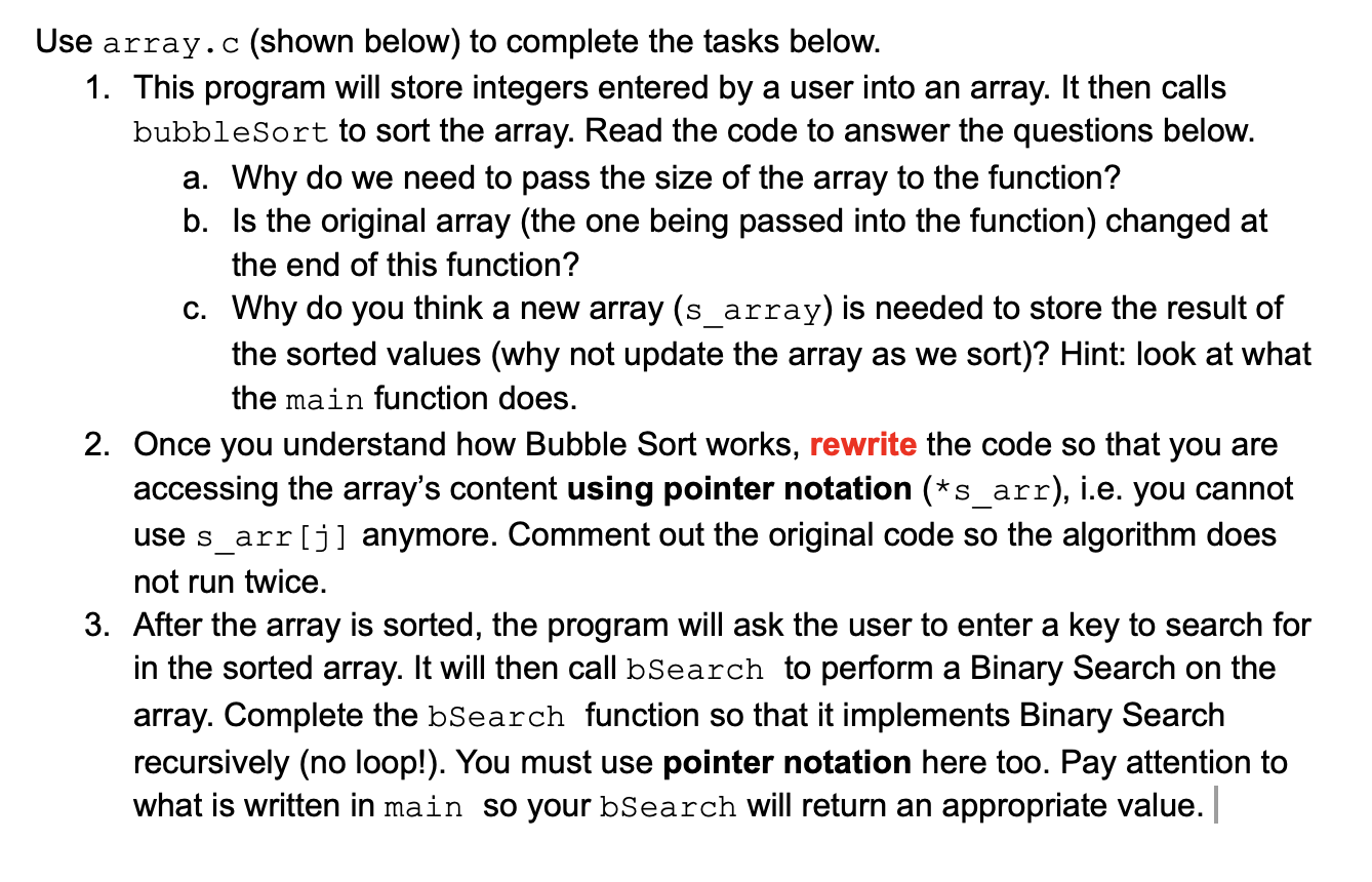 array.c #include #include #include int* bubbleSort(int arr[], int n) { int temp,
