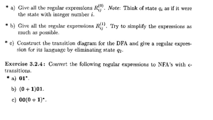 * a) Give all the regular expressions R$ Note: Think of