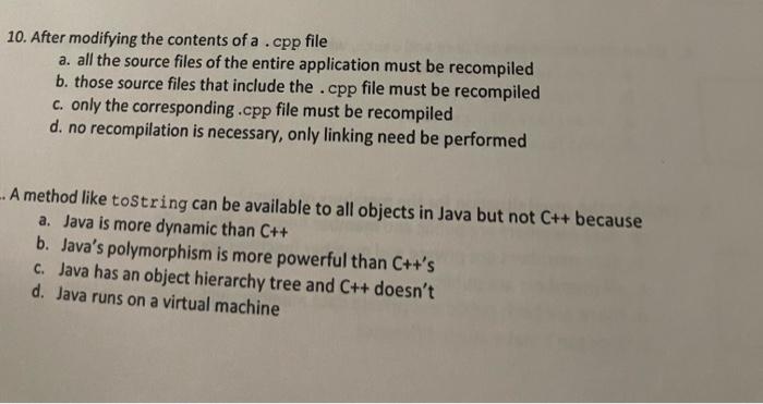  10. After modifying the contents of a . cpp file a.
