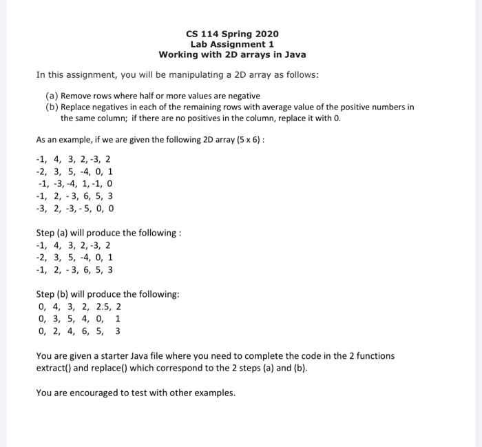  CS 114 Spring 2020 Lab Assignment 1 Working with 2D arrays
