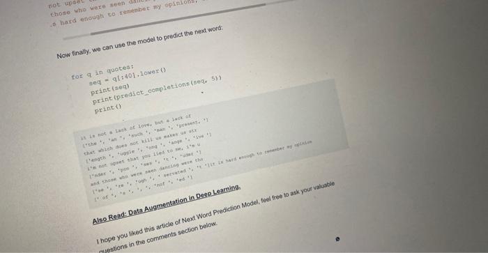 predict the next word correcty. In this article. I will train a