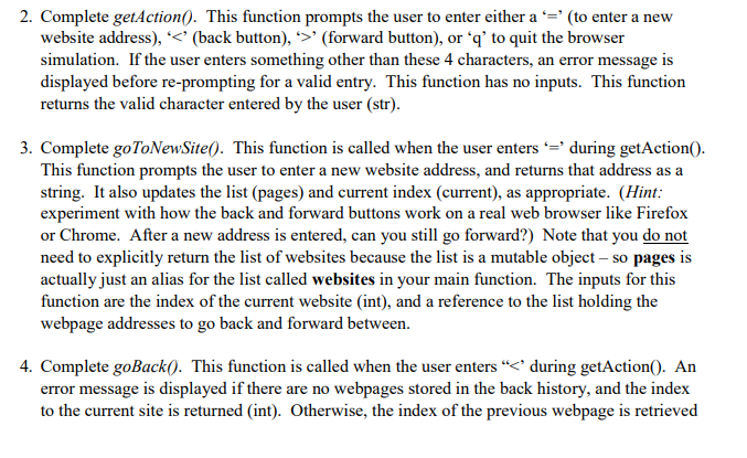  This is the code I have so far: 2. Complete getAction().
