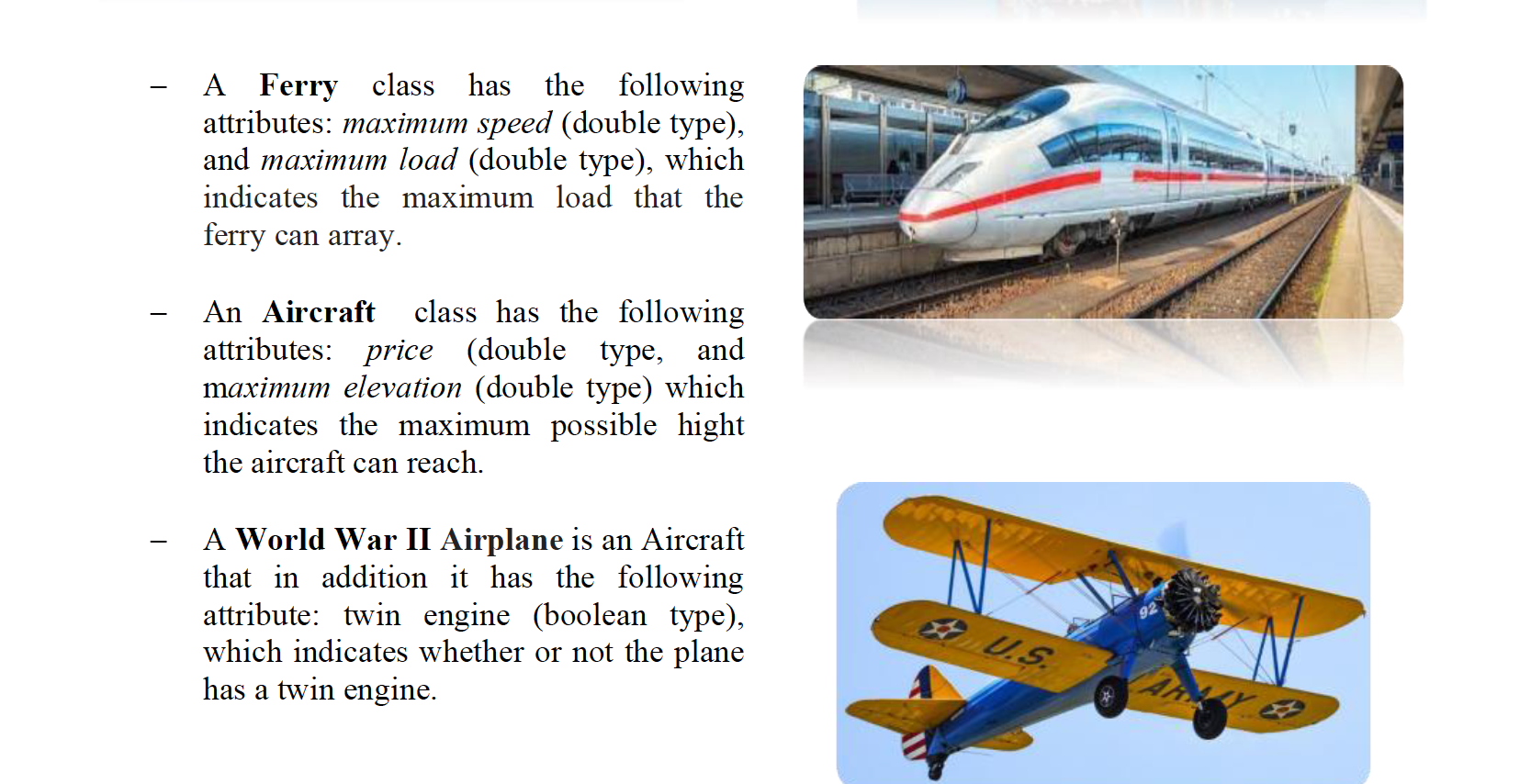 ******* Purpose: The purpose of this assignment is to practice class inheritance,