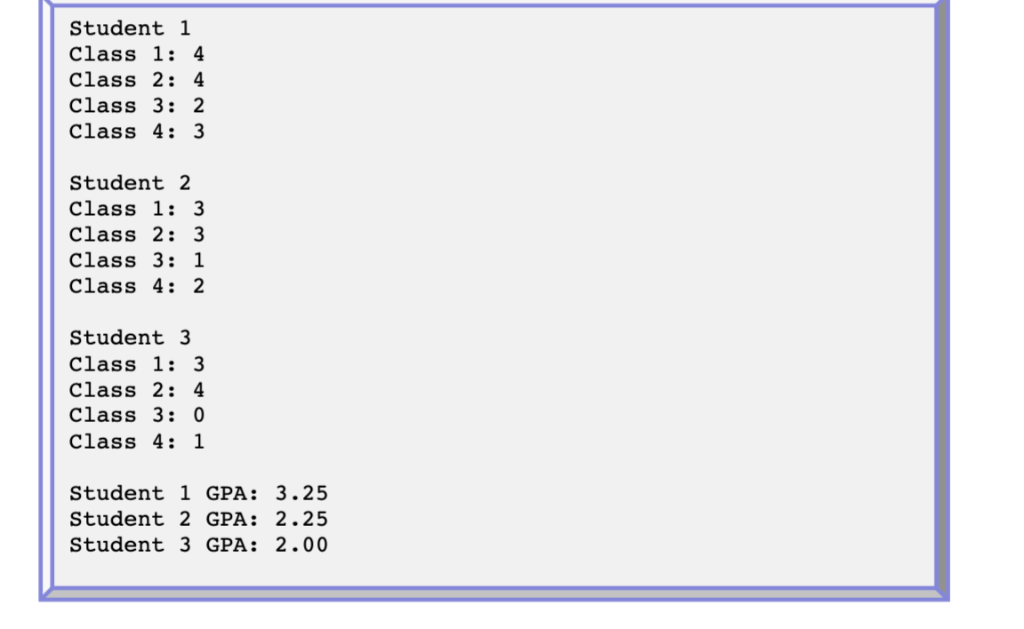 Write a C program that asks three students about the grade they