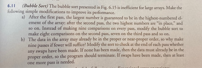 write in c programming language #6.11 6.11 (Bubble Sort) The bubble sort