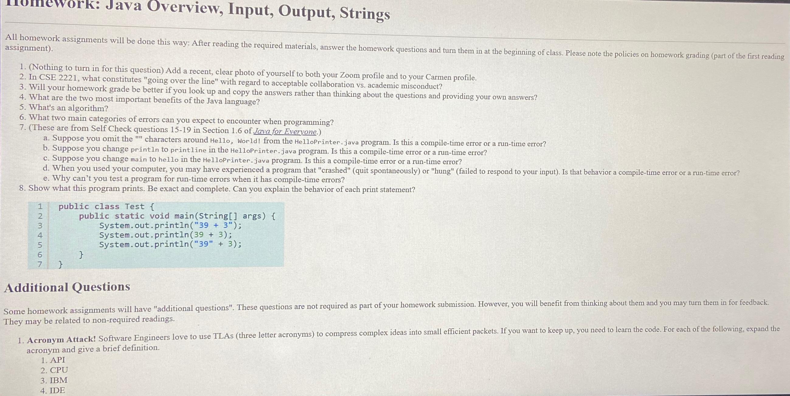  Domework: Java Overview, Input, Output, Strings assignment). (Nothing to turn in
