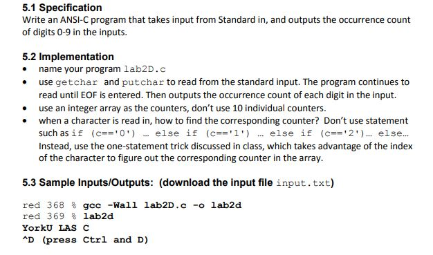  5.1 Specification Write an ANSI-C program that takes input from Standard