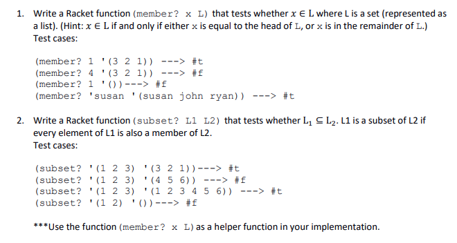 [RACKET CODING RECURSIVE] (just question 2 please) 1. Write a Racket function