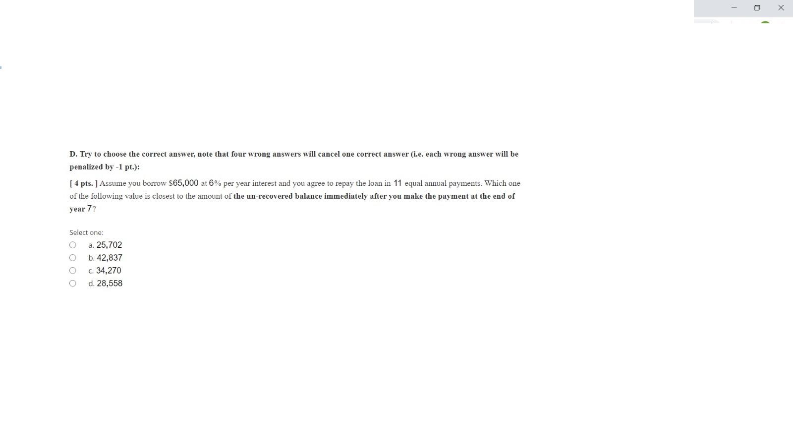  D. Try to choose the correct answer, note that four wrong