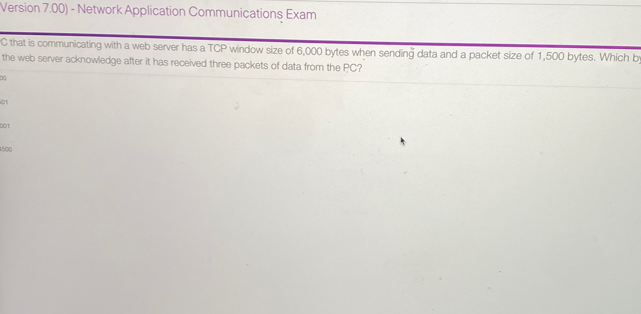  Version 7.00)- Network Application Communications Exam C that is communicating with