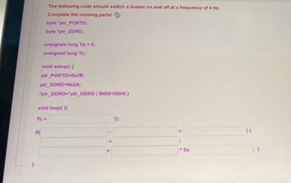  The foliowing code should switch a buzzer on and off at