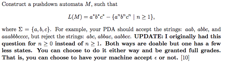  Just draw the picture. Construct a pushdown automata M, such that