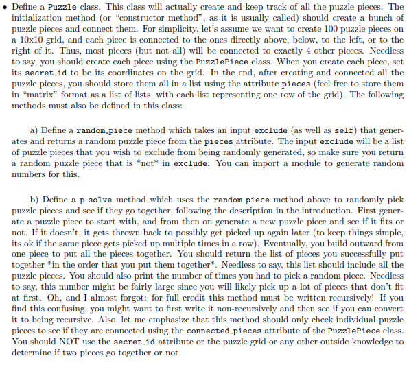 def _init_(self, connected_pieces, secret_id): self.connected_pieces = [] self.secret_id = secret_id def connect_to(self,