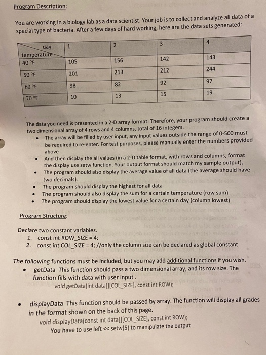 C++ Program Description: You are working in a biology lab as a