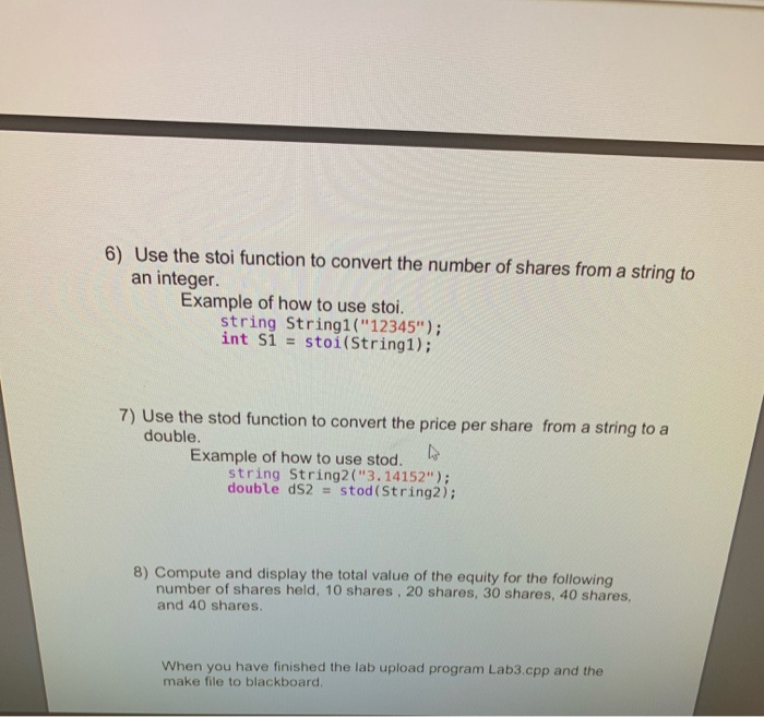 use C++ strings/objects and their associated functions. Write a C++ program and