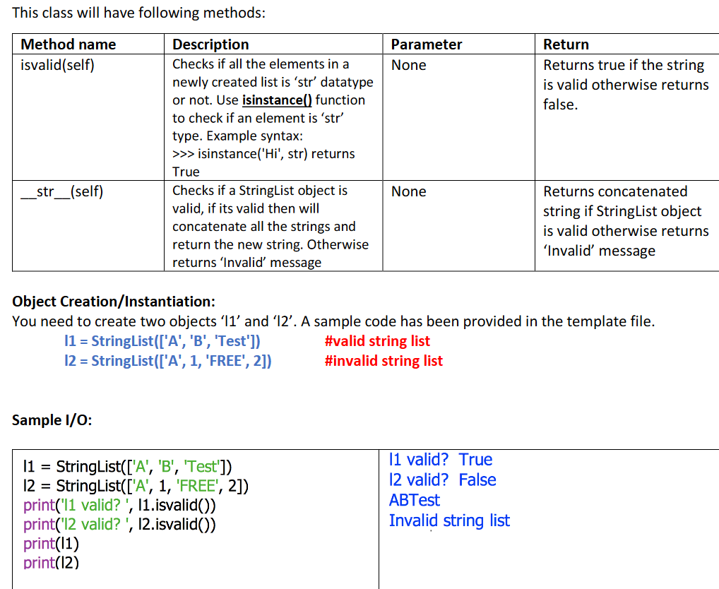 'B', 'Test']) l2 = StringList(['A', 1, 'FREE', 2]) print('l1 valid? ', l1.isvalid())