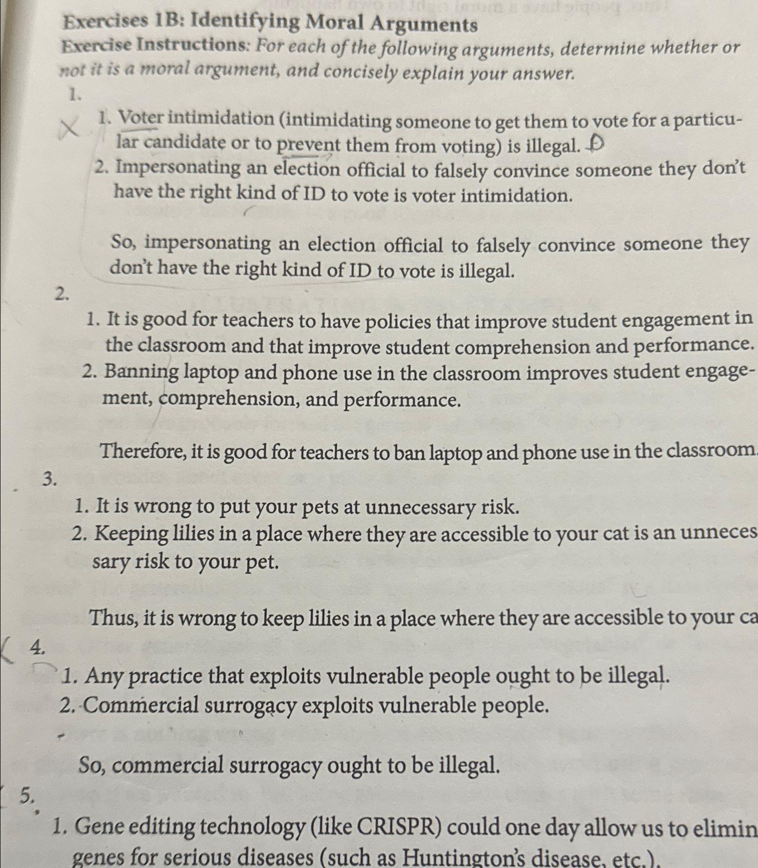  Exercises 1 B: Identifying Moral Arguments Exercise Instructions: For each of