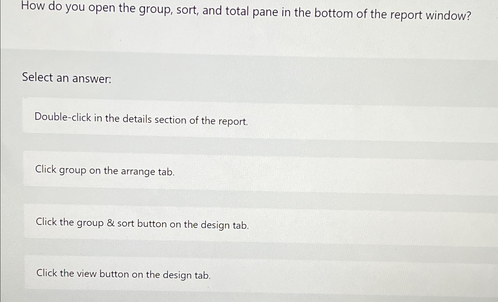  How do you open the group, sort, and total pane in