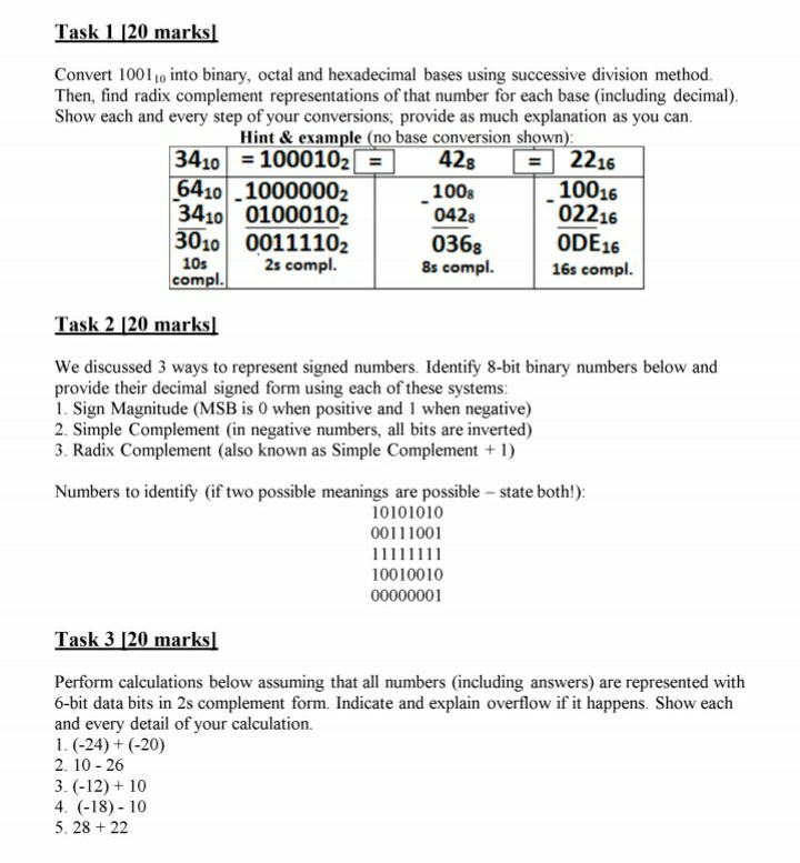  Task 1 120 marks Convert 100110 into binary, octal and hexadecimal