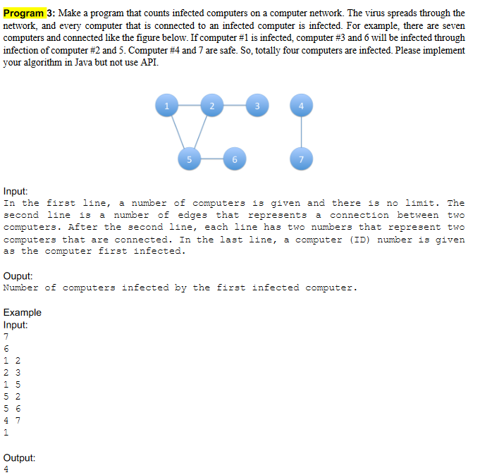 Must be in java programming. Program 3: Make a program that counts