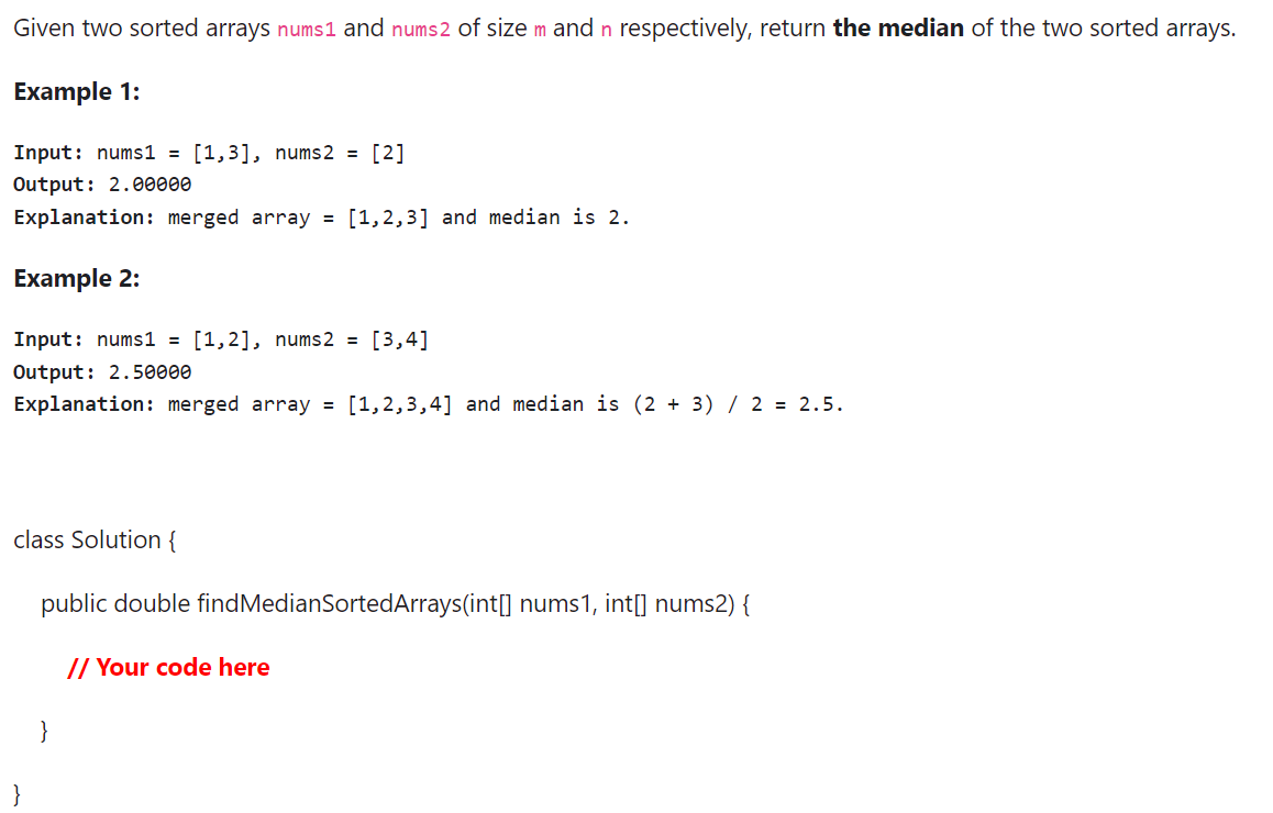 In JAVA Given two sorted arrays nums 1 and nums 2 of
