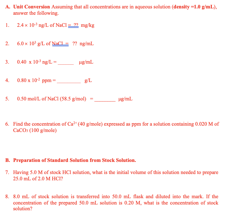 A. Unit Conversion Assuming that all concentrations are in aqueous solution
