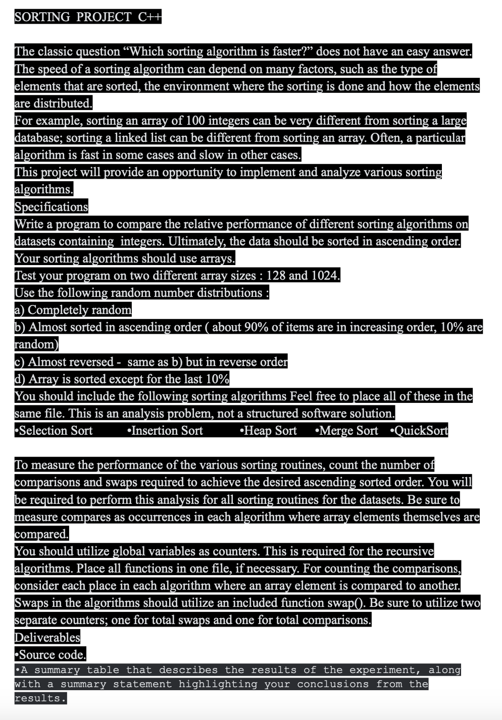  SORTING PROJECT C++ The classic question "Which sorting algorithm is faster?"